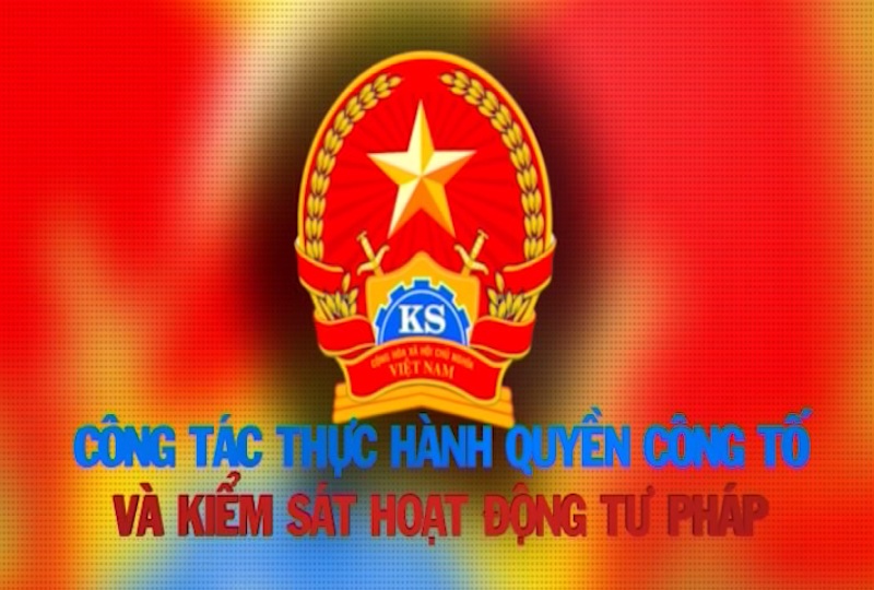 Chuyên mục thực hành quyền công tố tháng 8 năm 2021