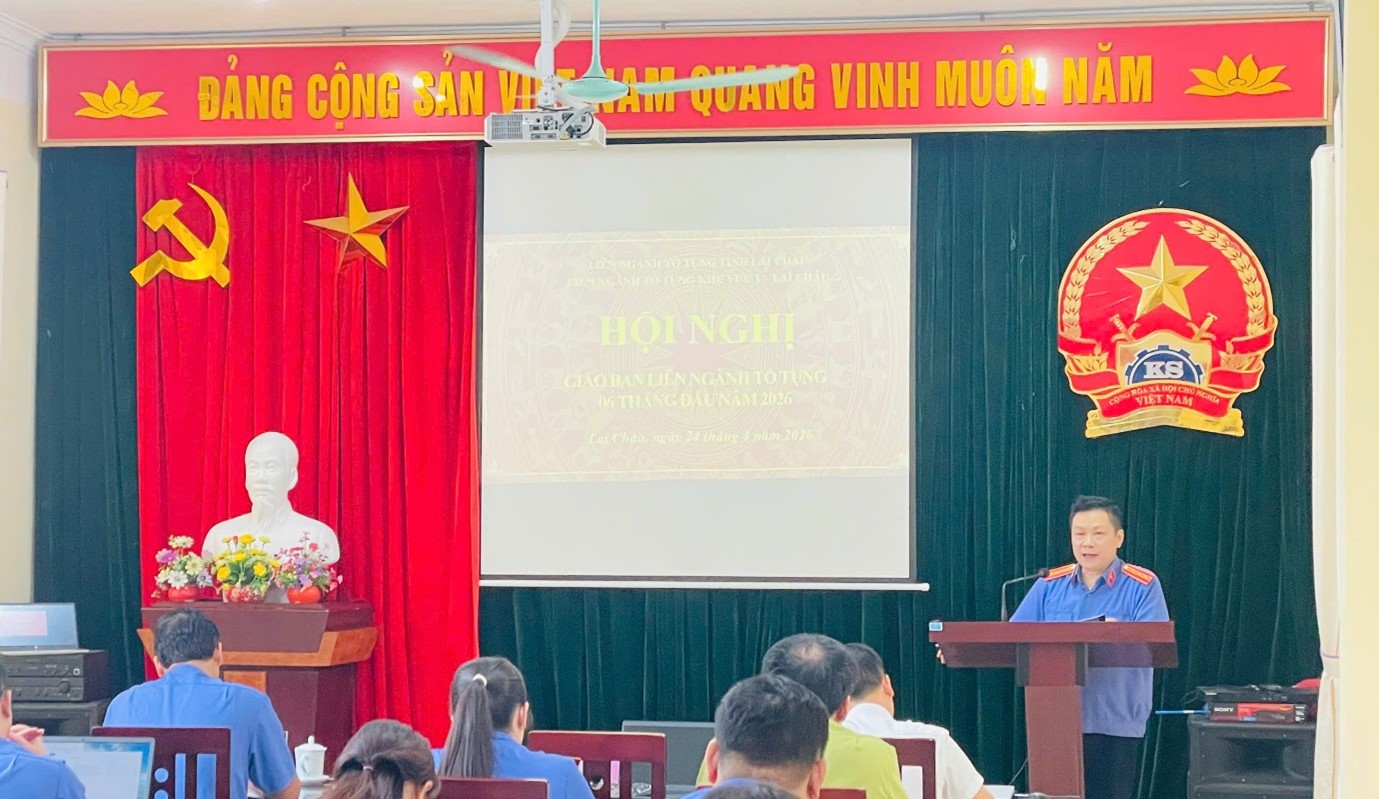Viện kiểm sát nhân dân khu vực 1 - Lai Châu chủ trì Hội nghị giao ban liên ngành tố tụng 06 tháng đầu năm 2026